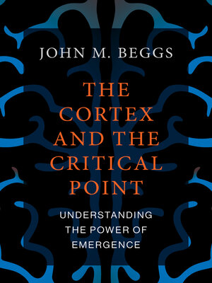 cover image of The Cortex and the Critical Point